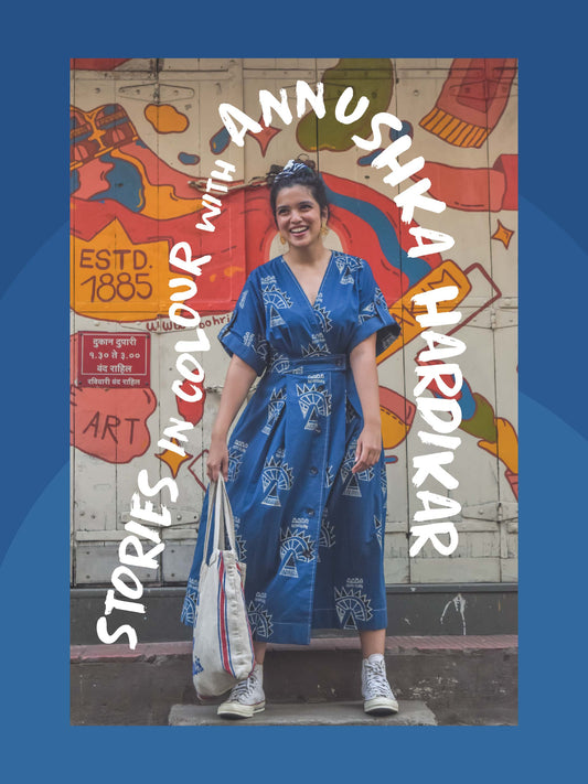 STORIES IN COLOUR WITH ANNUSHKA HARDIKAR